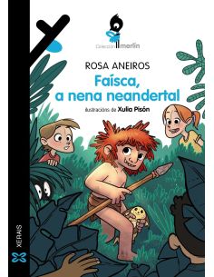 Faísca, A Nena Neandertal