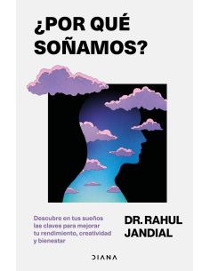 ¿Por Qué Soñamos?
