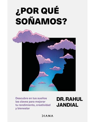 ¿Por Qué Soñamos?