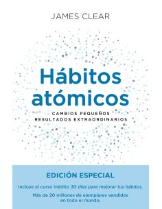 Habitos Atomicos:Cambio Pequeños, Resultados