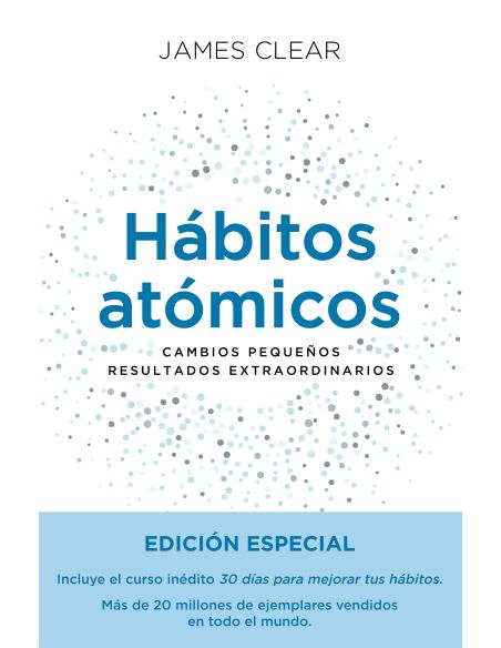 Habitos Atomicos:Cambio Pequeños, Resultados