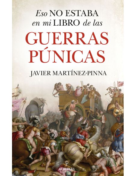Eso No Estaba En Mi Libro De Las Guerras Púnicas