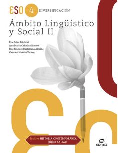 Ámbito Lingüístico y Social II (incluye Historia Contemporánea Siglo XX-XXI)