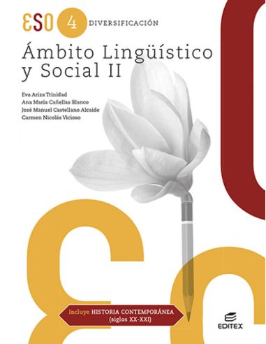 Ámbito Lingüístico y Social II (incluye Historia Contemporánea Siglo XX-XXI)