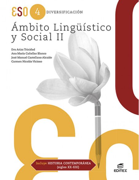 Ámbito Lingüístico y Social II (incluye Historia Contemporánea Siglo XX-XXI)
