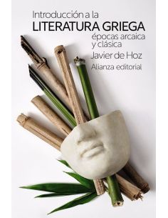 Introducción A La Literatura Griega: Épocas Arcaica Y Clásica