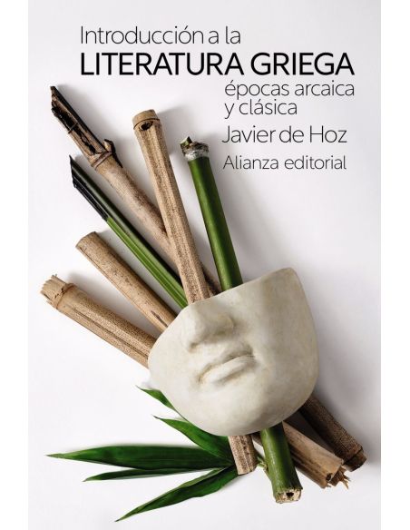 Introducción A La Literatura Griega: Épocas Arcaica Y Clásica