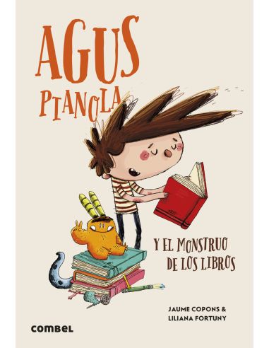 Agus Pianola Y El Monstruo De Los Libros