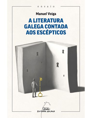 A Literatura Galega Contada Aos Escépticos