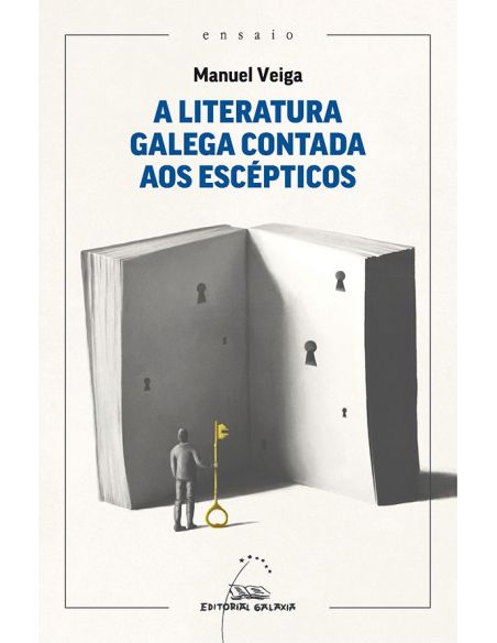 A Literatura Galega Contada Aos Escépticos