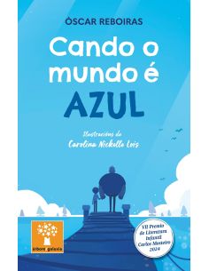 Cando O Mundo É Azul