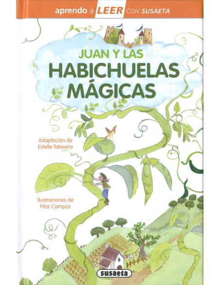 Juan Y Las Habichuelas Magicas