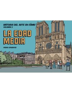 Historia Del Arte En Cómic. La Edad Media