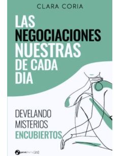 Las Negociaciones Nuestras De Cada Día