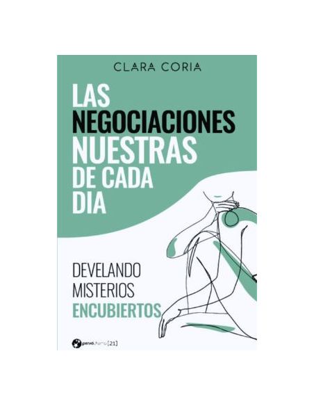 Las Negociaciones Nuestras De Cada Día