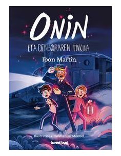 Onin Eta Denboraren Makina