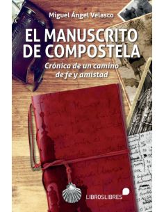El Manuscrito De Compostela