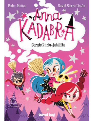 Anna Kadabra 8 - Sorginkeria-Jaialdia