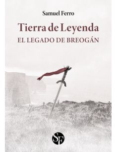 Tierra De Leyenda I: El Legado De Breogán