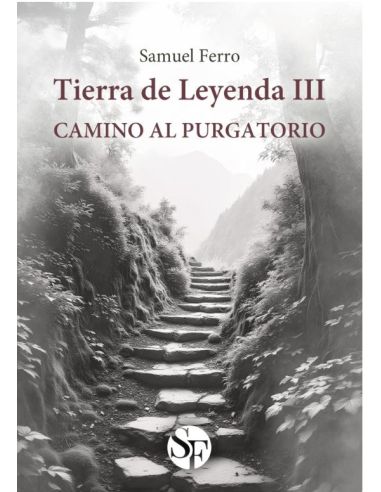Tierra De Leyenda Iii - Camino Al Purgatorio