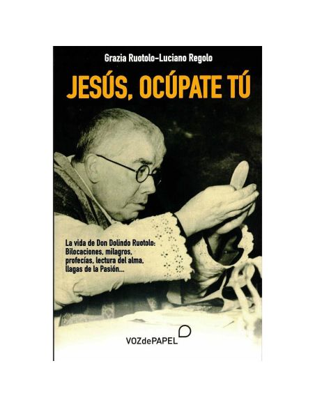 Jesús, Ocúpate Tú