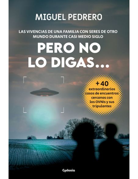 Pero No Lo Digas...