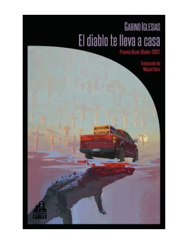 El Diablo Te Lleva A Casa