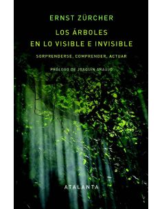 Los Árboles En Lo Visible E Invisible