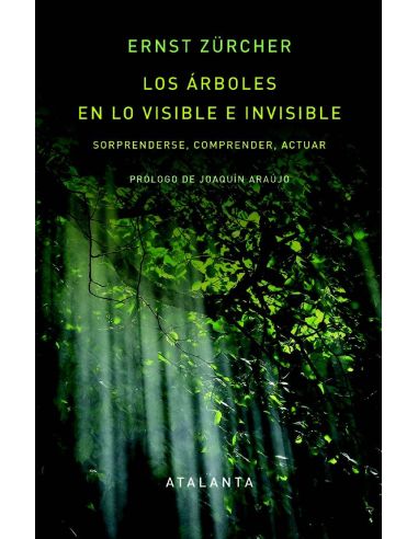 Los Árboles En Lo Visible E Invisible