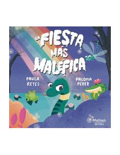 La Fiesta Más Maléfica