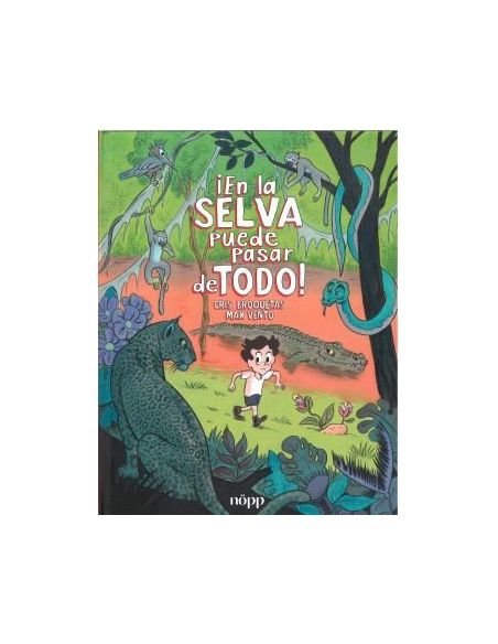 En La Selva Puede Pasar De Todo