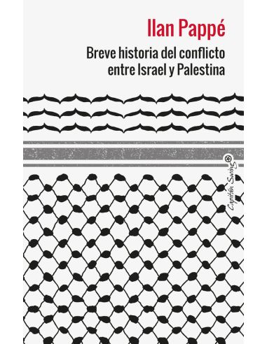 Breve Historia Del Conflicto Entre Israel Y Palestina
