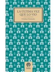 La Última Vez Que Lo Vio