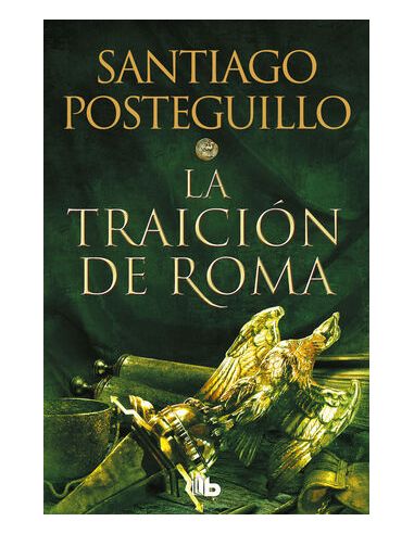 La Traición De Roma (Trilogía Africanus 3)