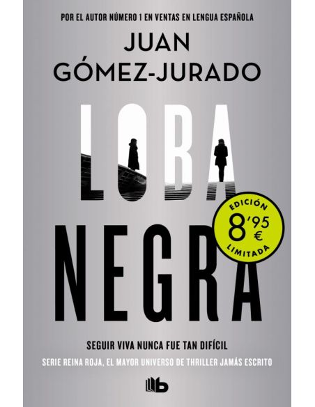 Loba Negra (Campaña De Verano Edición Limitada) (Antonia Scott 2)
