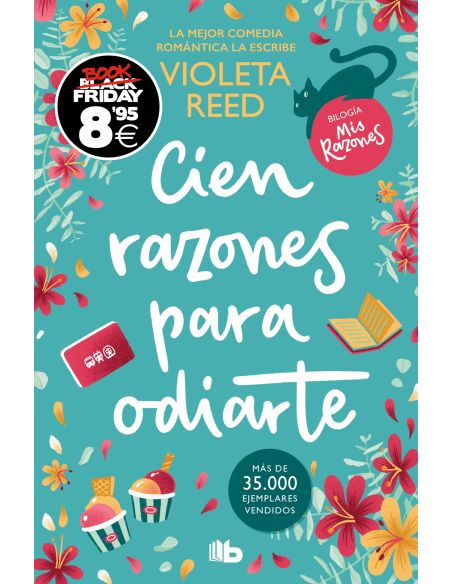 Cien Razones Para Odiarte (Campaña Black Friday) (Mis Razones 1)