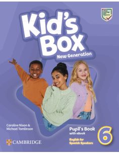 Kid'S Box New Generation English For Spanish Speakers Level 6 Pupil'S Book With