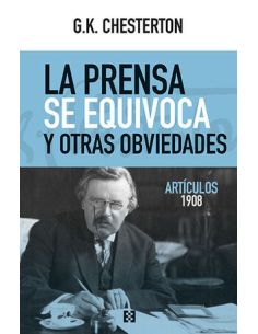 La Prensa Se Equivoca Y Otras Obviedades