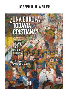 ¿Una Europa Todavía Cristiana?