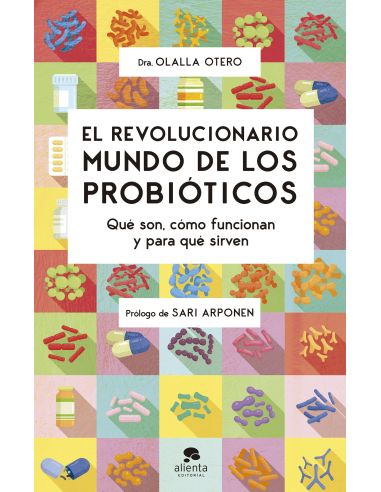 El Revolucionario Mundo De Los Probióticos