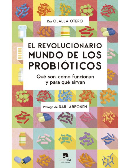 El Revolucionario Mundo De Los Probióticos