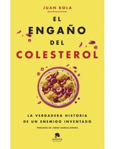El Engaño Del Colesterol