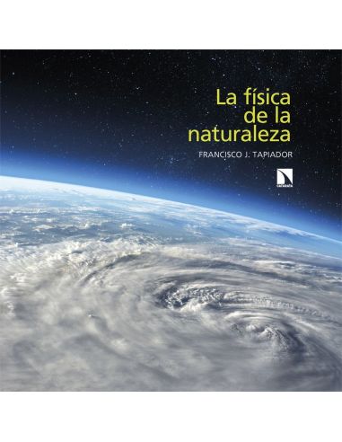 La Física De La Naturaleza
