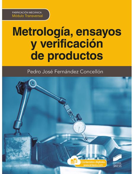 Metrología, Ensayos Y Verificación De Productos