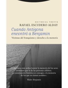Cuando Antígona Encontró A Benjamin