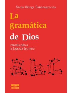 La Gramática De Dios