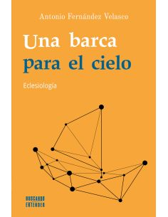 Una Barca Para El Cielo