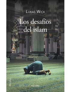 Los Desafíos Del Islam