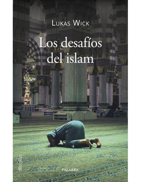 Los Desafíos Del Islam