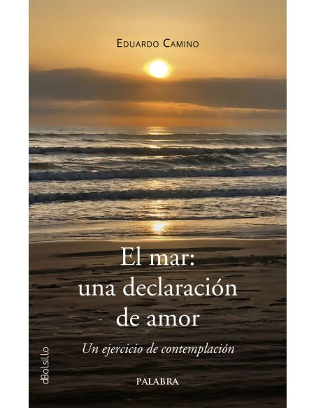 El Mar: Una Declaración De Amor